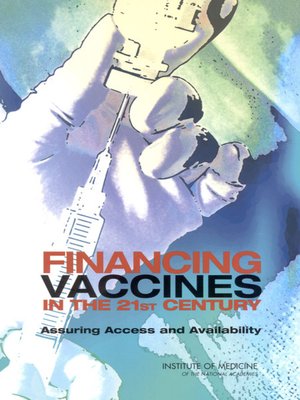 cover image of Financing Vaccines in the 21st Century